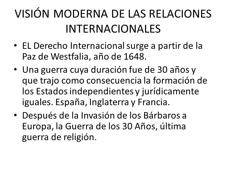 VISIÓN MODERNA DE LAS RELACIONES INTERNACIONALES