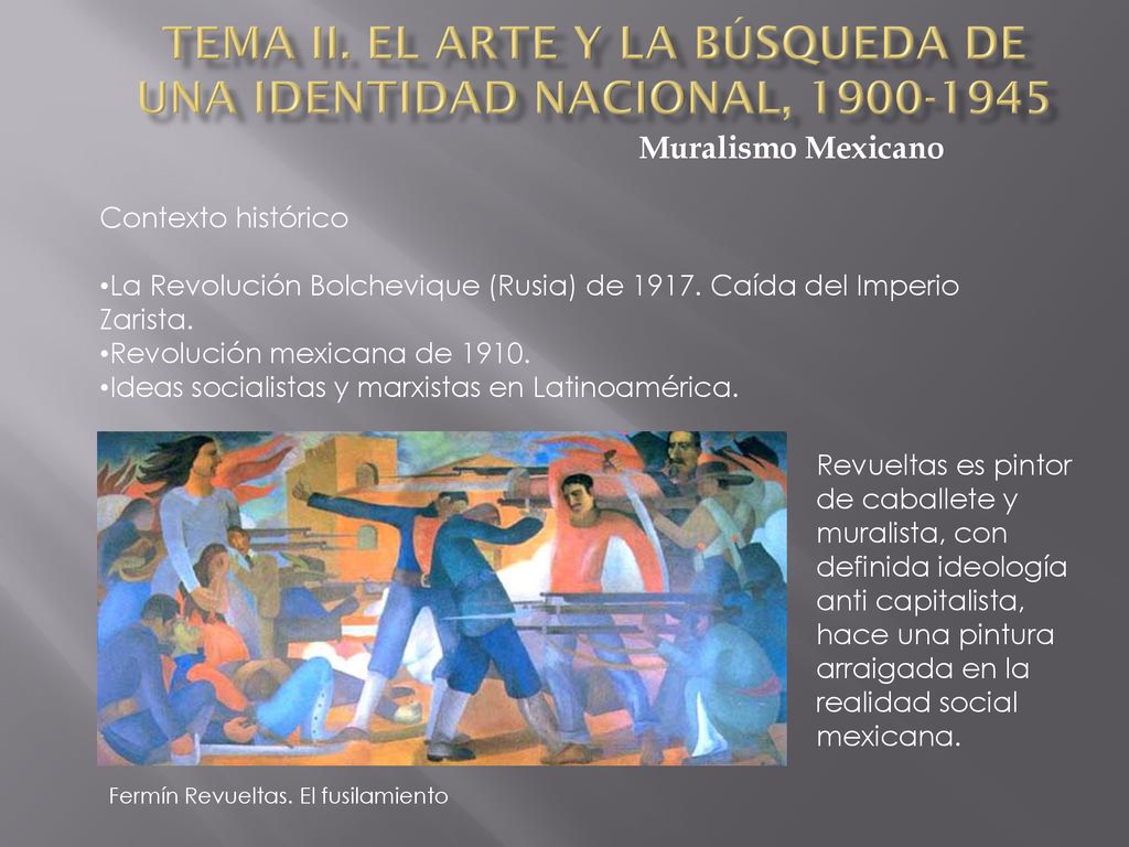 Tema II. El arte y la búsqueda de una identidad nacional,