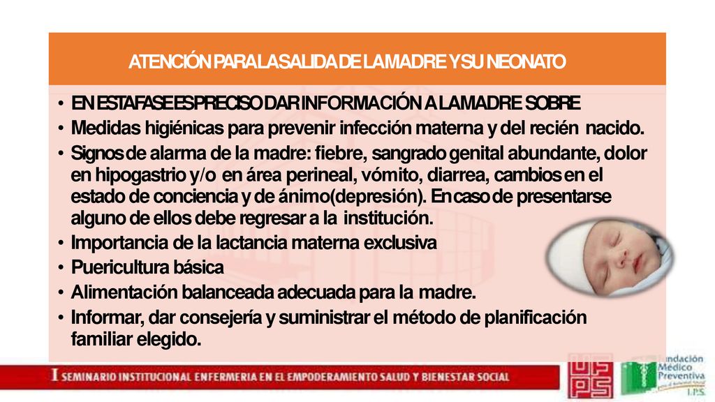 ATENCIÓN PARA LA SALIDA DE LA MADRE Y SU NEONATO