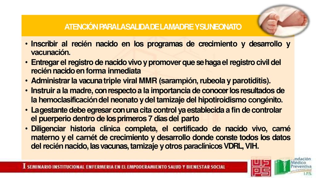 ATENCIÓN PARA LA SALIDA DE LA MADRE Y SU NEONATO
