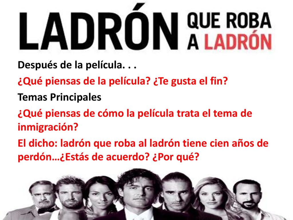 Después de la película. . . ¿Qué piensas de la película ¿Te gusta el fin Temas Principales.