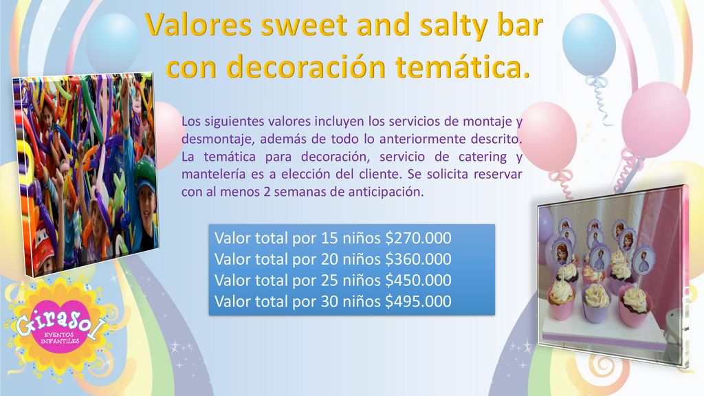 Valores sweet and salty bar con decoración temática.
