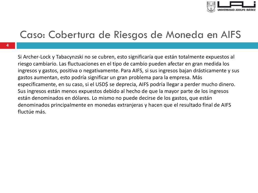 CASO: “COBERTURA DE RIESGOS DE MONEDA EN AIFS” - Ppt Descargar