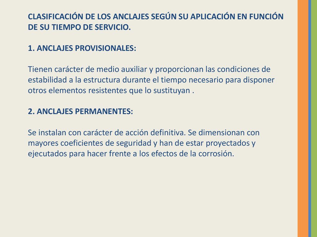 CLASIFICACIÓN DE LOS ANCLAJES SEGÚN SU APLICACIÓN EN FUNCIÓN DE SU TIEMPO DE SERVICIO.