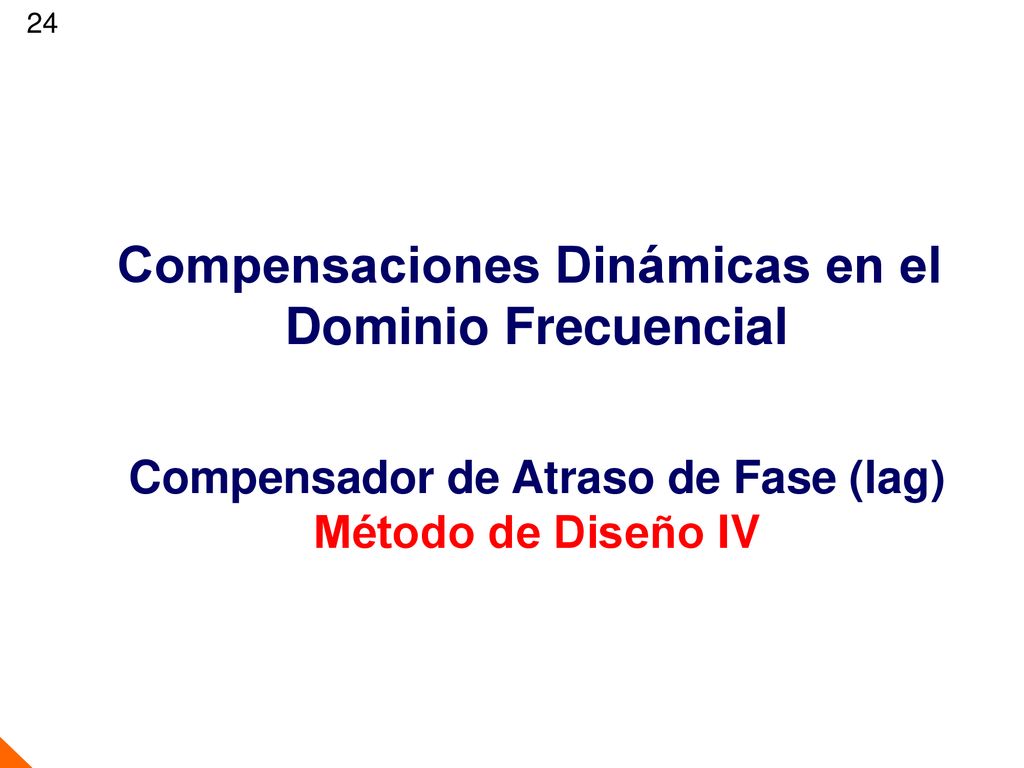 Compensaciones Dinámicas en el Compensador de Atraso de Fase (lag)