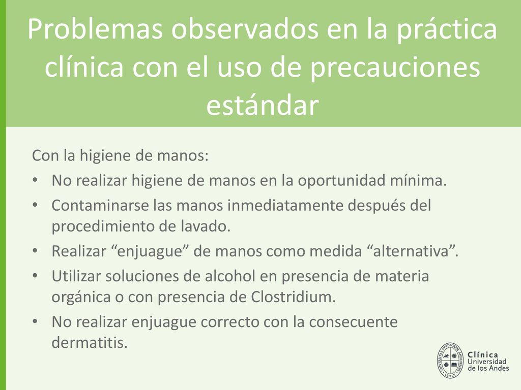 Problemas observados en la práctica clínica con el uso de precauciones estándar