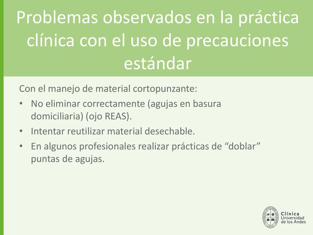 Problemas observados en la práctica clínica con el uso de precauciones estándar