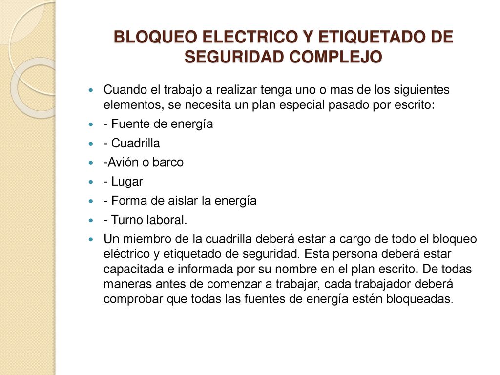 BLOQUEO ELECTRICO Y ETIQUETADO DE SEGURIDAD COMPLEJO
