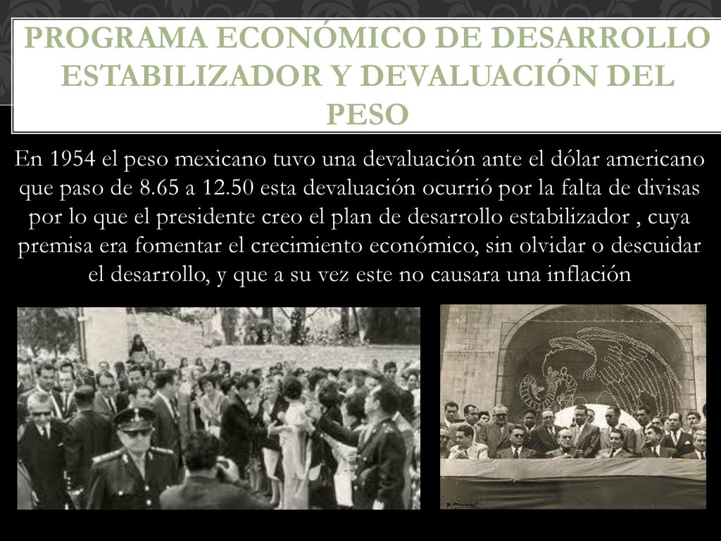 Programa Económico de Desarrollo Estabilizador y devaluación del peso