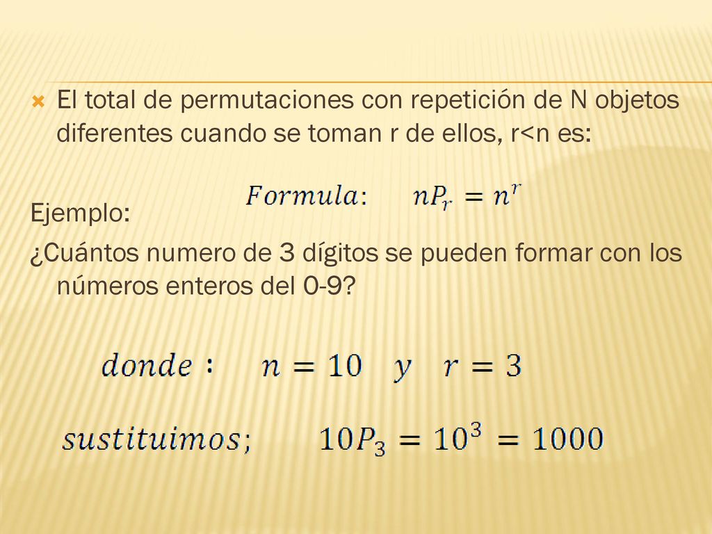 El total de permutaciones con repetición de N objetos diferentes cuando se toman r de ellos, r<n es: