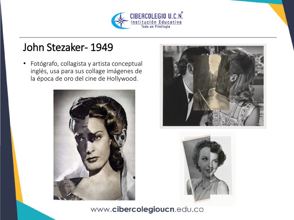 John Stezaker Fotógrafo, collagista y artista conceptual inglés, usa para sus collage imágenes de la época de oro del cine de Hollywood.
