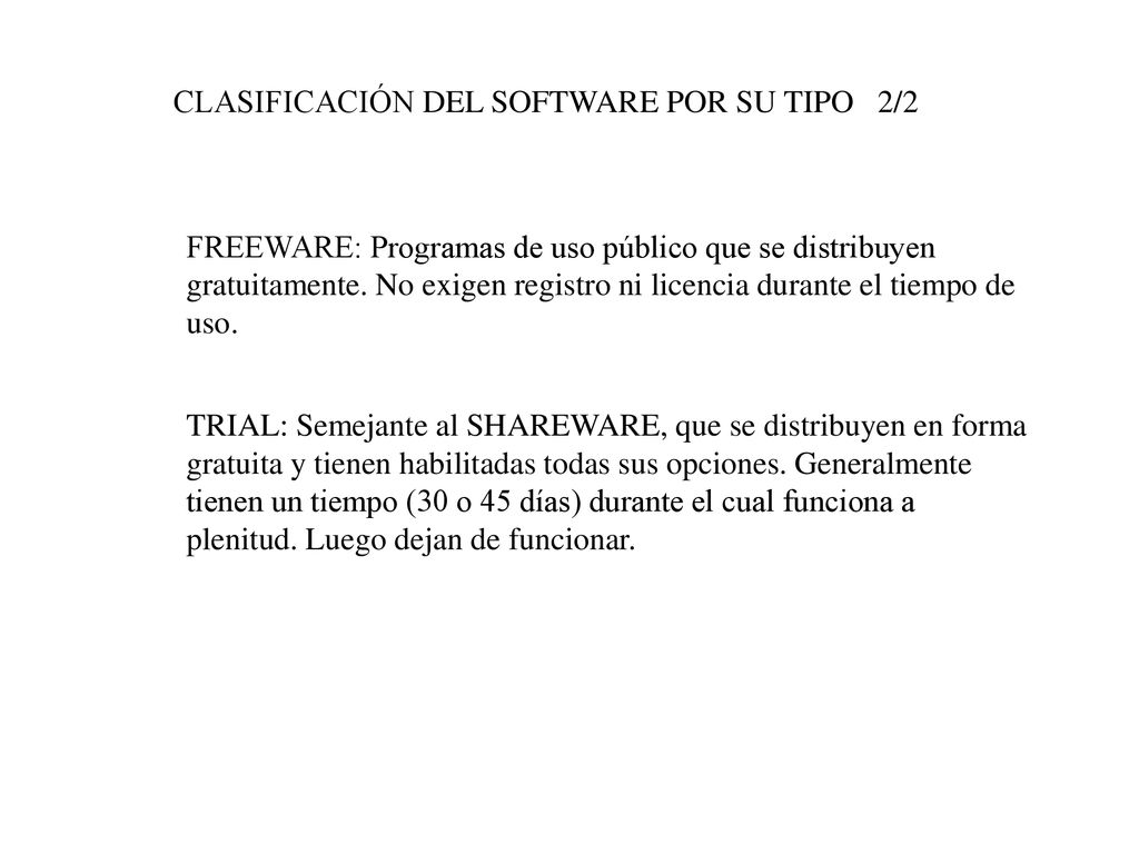 CLASIFICACIÓN DEL SOFTWARE POR SU TIPO 2/2
