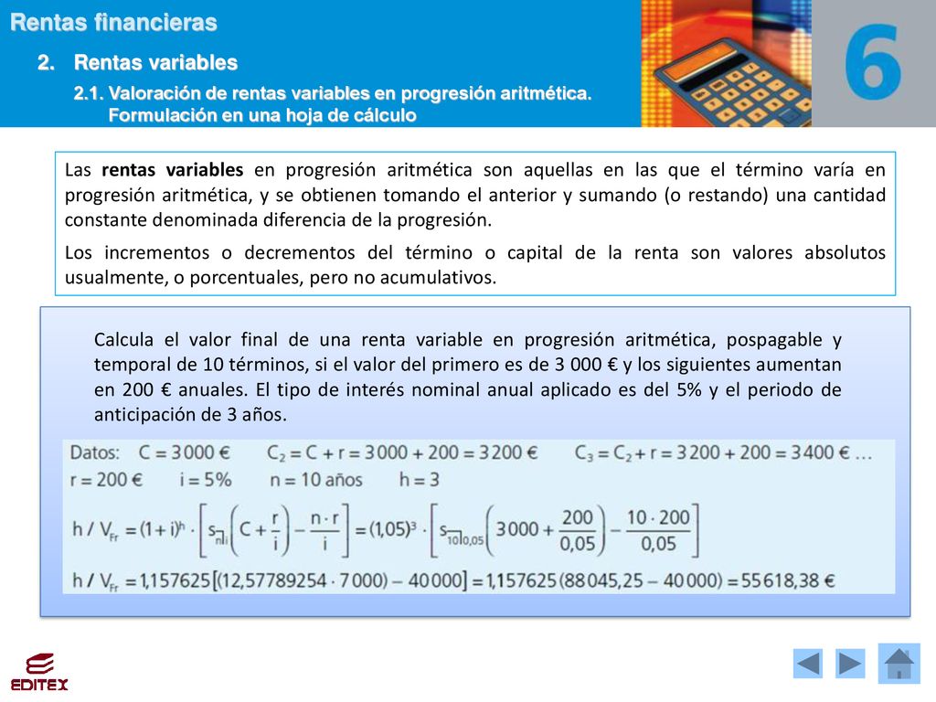 2. Rentas variables 2.1. Valoración de rentas variables en progresión aritmética. Formulación en una hoja de cálculo.