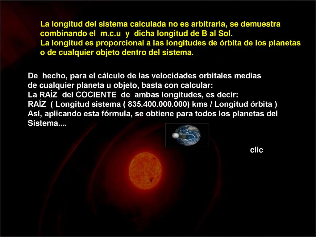 La longitud del sistema calculada no es arbitraria, se demuestra