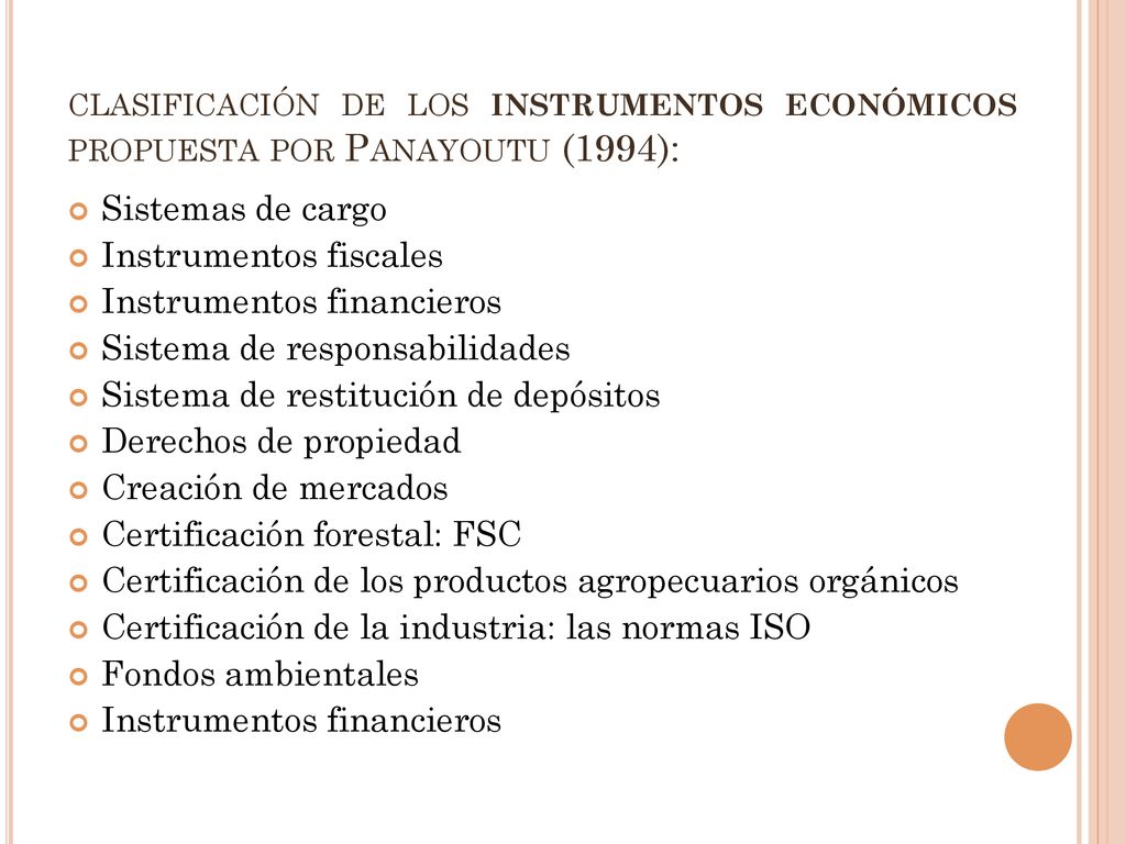 clasificación de los instrumentos económicos propuesta por Panayoutu (1994):
