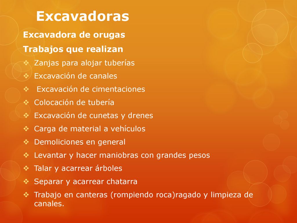 Excavadoras Excavadora de orugas Trabajos que realizan