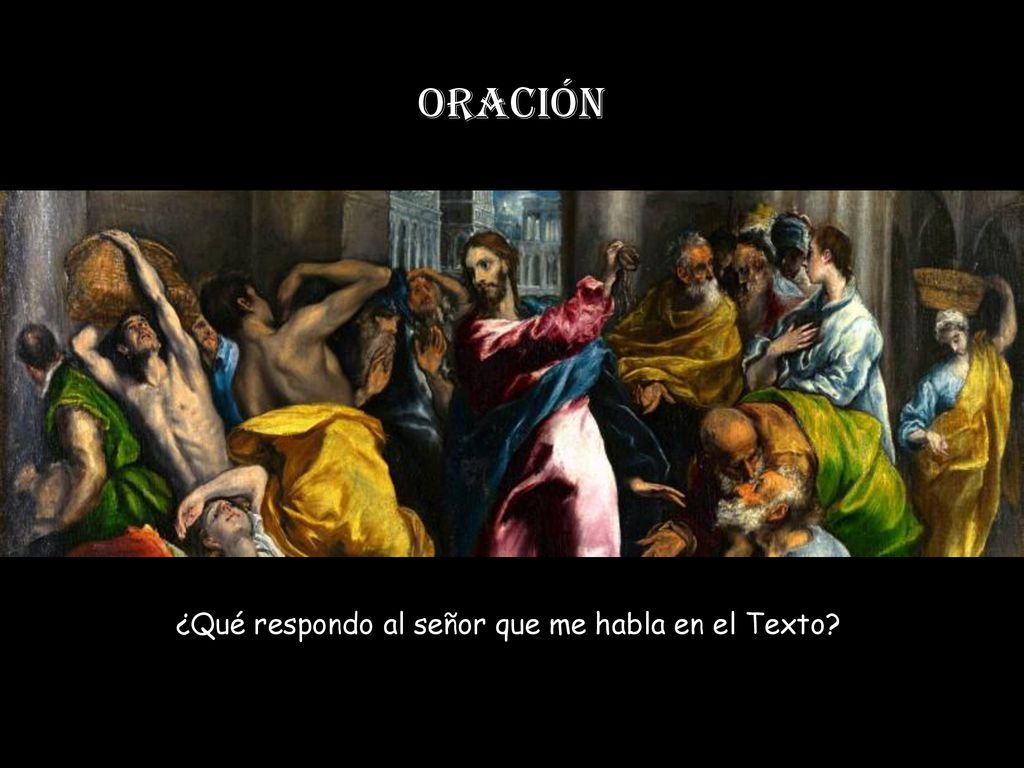 ¿Qué respondo al señor que me habla en el Texto