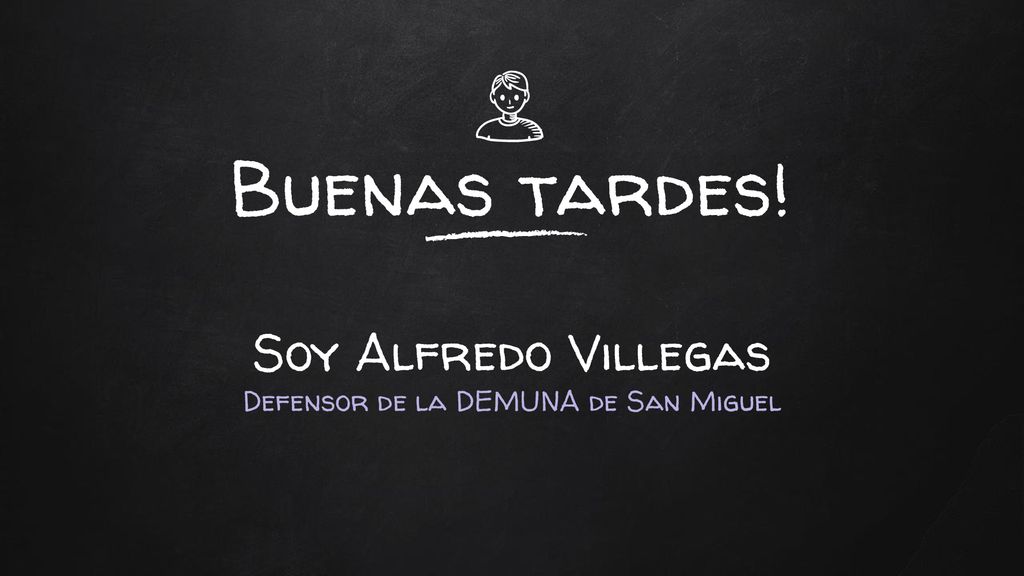Soy Alfredo Villegas Defensor de la DEMUNA de San Miguel