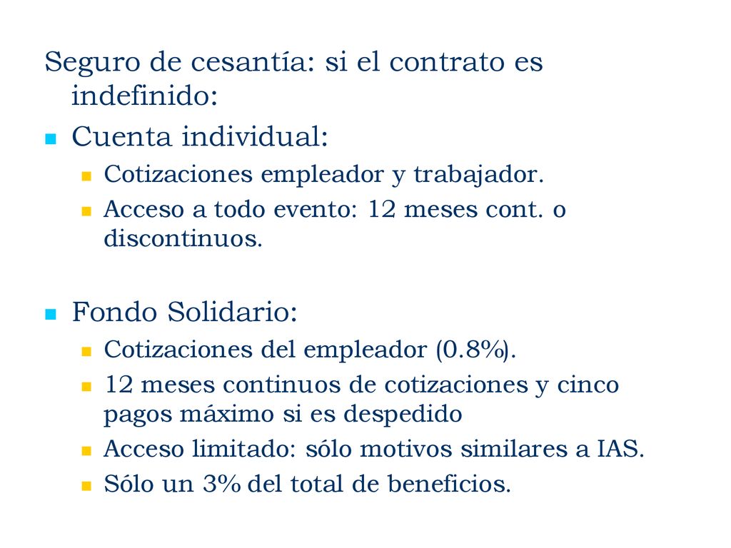Seguro de cesantía: si el contrato es indefinido: Cuenta individual: