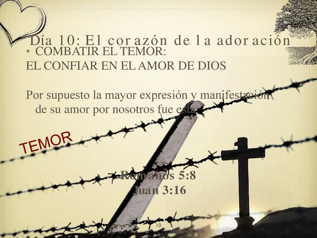 Día 10: El corazón de la adoración