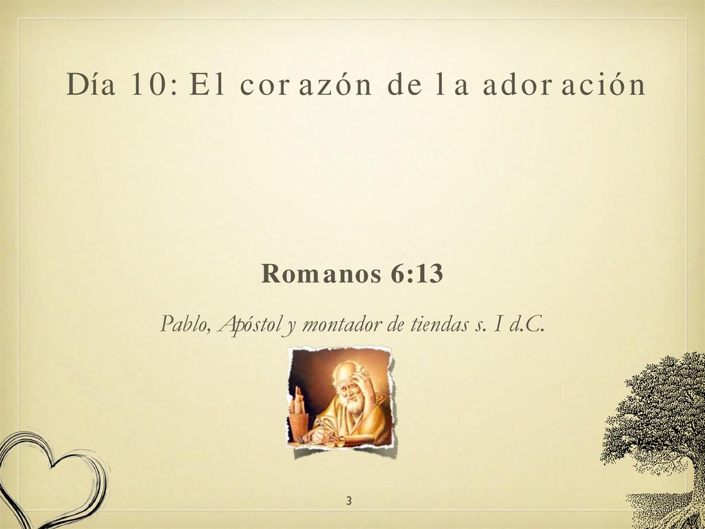 Día 10: El corazón de la adoración