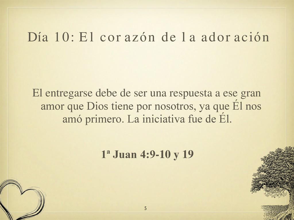 Día 10: El corazón de la adoración