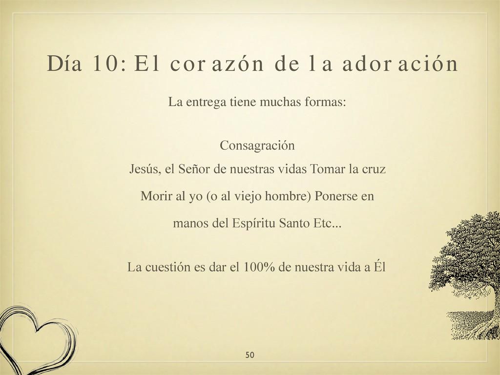 Día 10: El corazón de la adoración