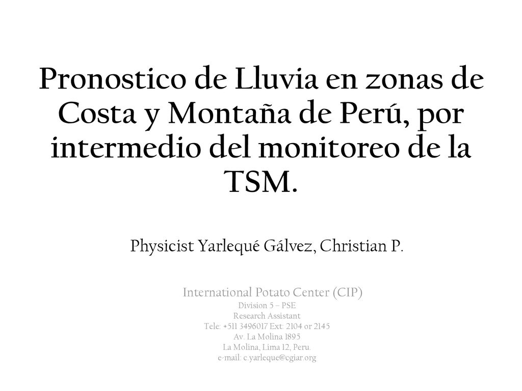 Pronostico de Lluvia en zonas de Costa y Montaña de Perú, por intermedio del monitoreo de la TSM.