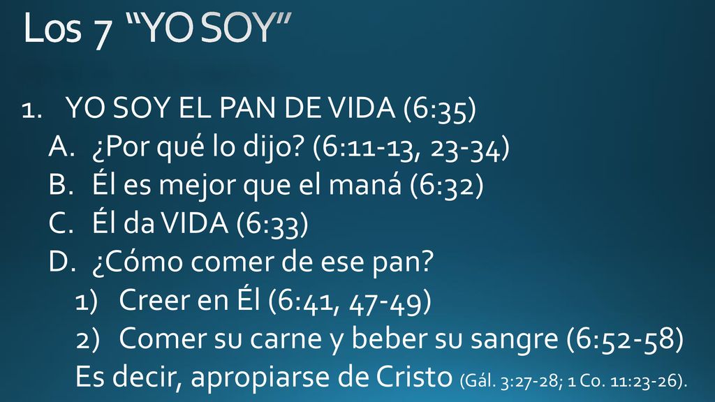 Los 7 YO SOY YO SOY EL PAN DE VIDA (6:35)