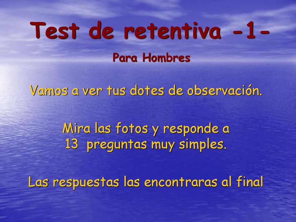 Test de retentiva -1- Vamos a ver tus dotes de observación.