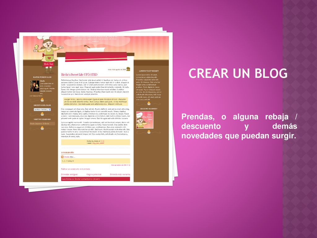 CREAR UN BLOG Prendas, o alguna rebaja / descuento y demás novedades que puedan surgir.