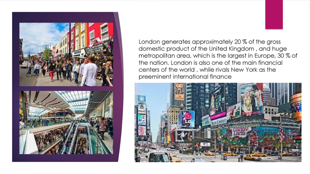 London generates approximately 20 % of the gross domestic product of the United Kingdom , and huge metropolitan area, which is the largest in Europe, 30 % of the nation.
