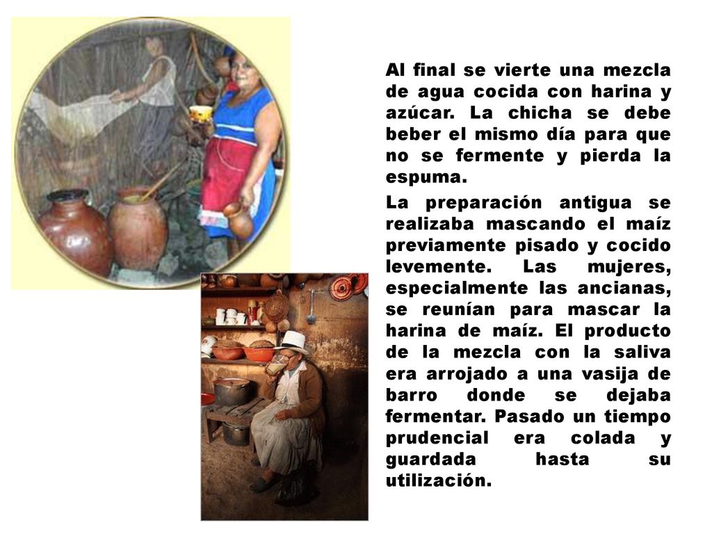 Al final se vierte una mezcla de agua cocida con harina y azúcar