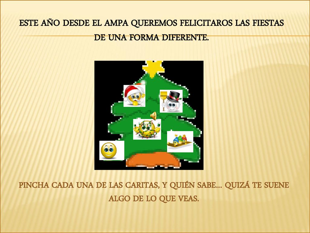 ESTE AÑO DESDE EL AMPA QUEREMOS FELICITAROS LAS FIESTAS DE UNA FORMA DIFERENTE.