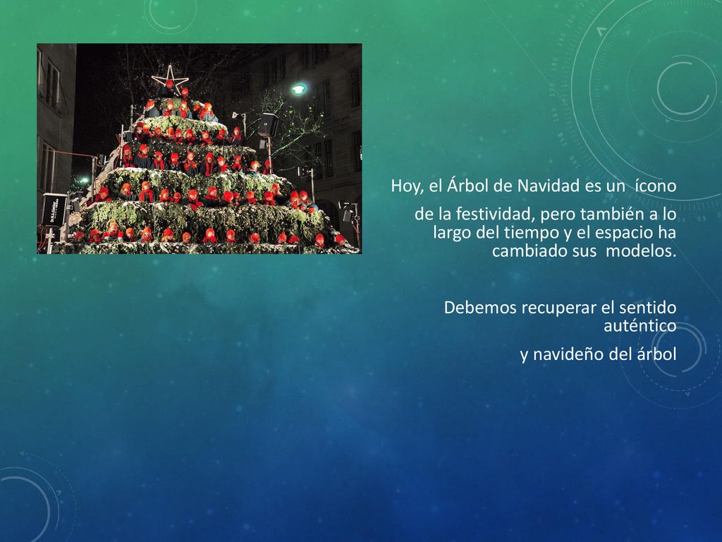 Hoy, el Árbol de Navidad es un ícono de la festividad, pero también a lo largo del tiempo y el espacio ha cambiado sus modelos.