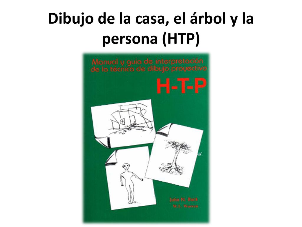 Dibujo de la casa, el árbol y la persona (HTP)