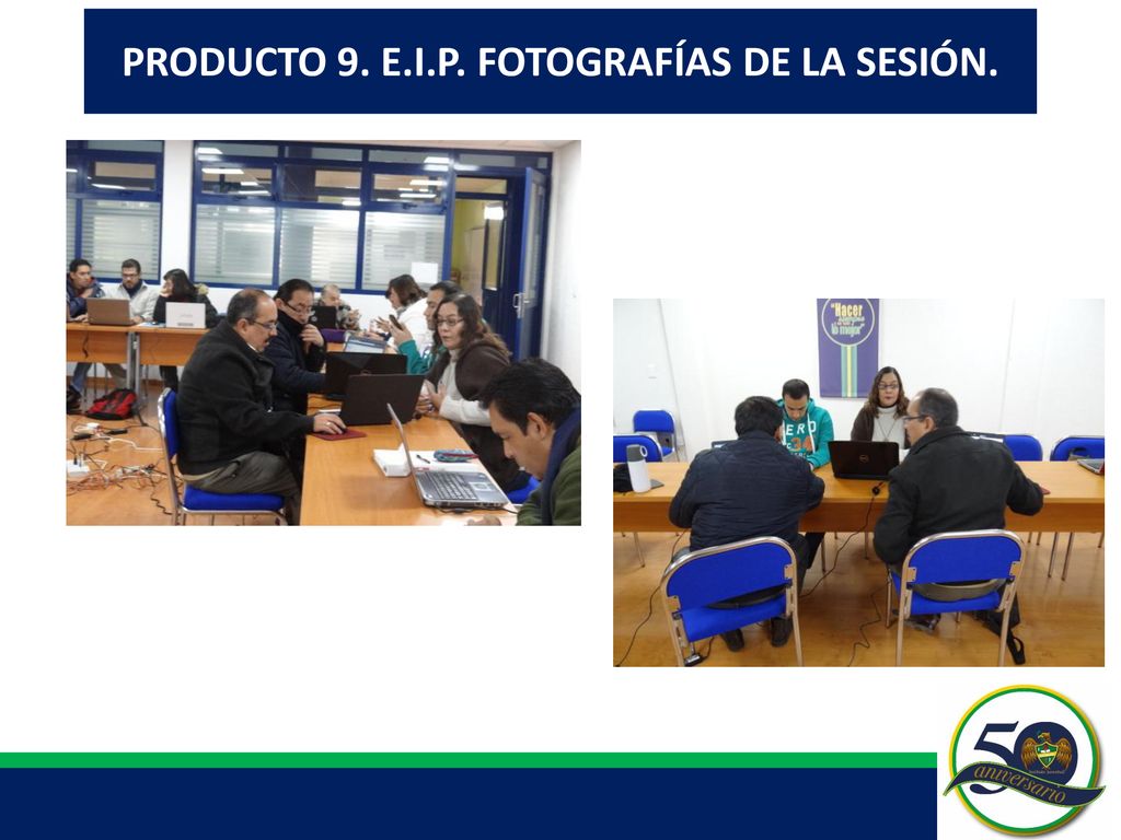 PRODUCTO 9. E.I.P. FOTOGRAFÍAS DE LA SESIÓN.