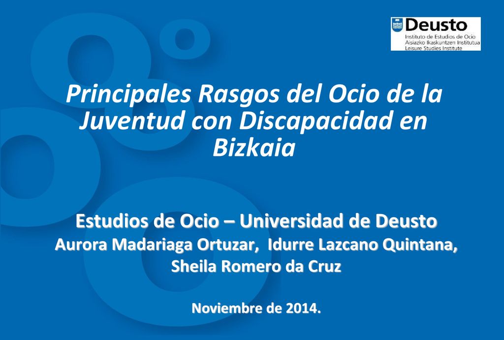 Principales Rasgos del Ocio de la Juventud con Discapacidad en Bizkaia