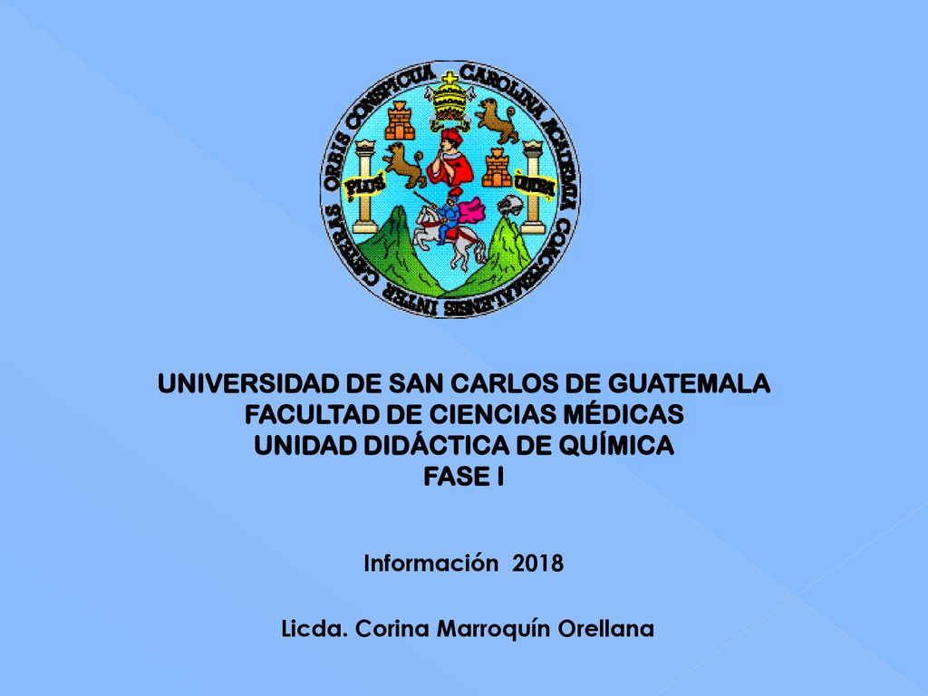 UNIVERSIDAD DE SAN CARLOS DE GUATEMALA FACULTAD DE CIENCIAS MÉDICAS
