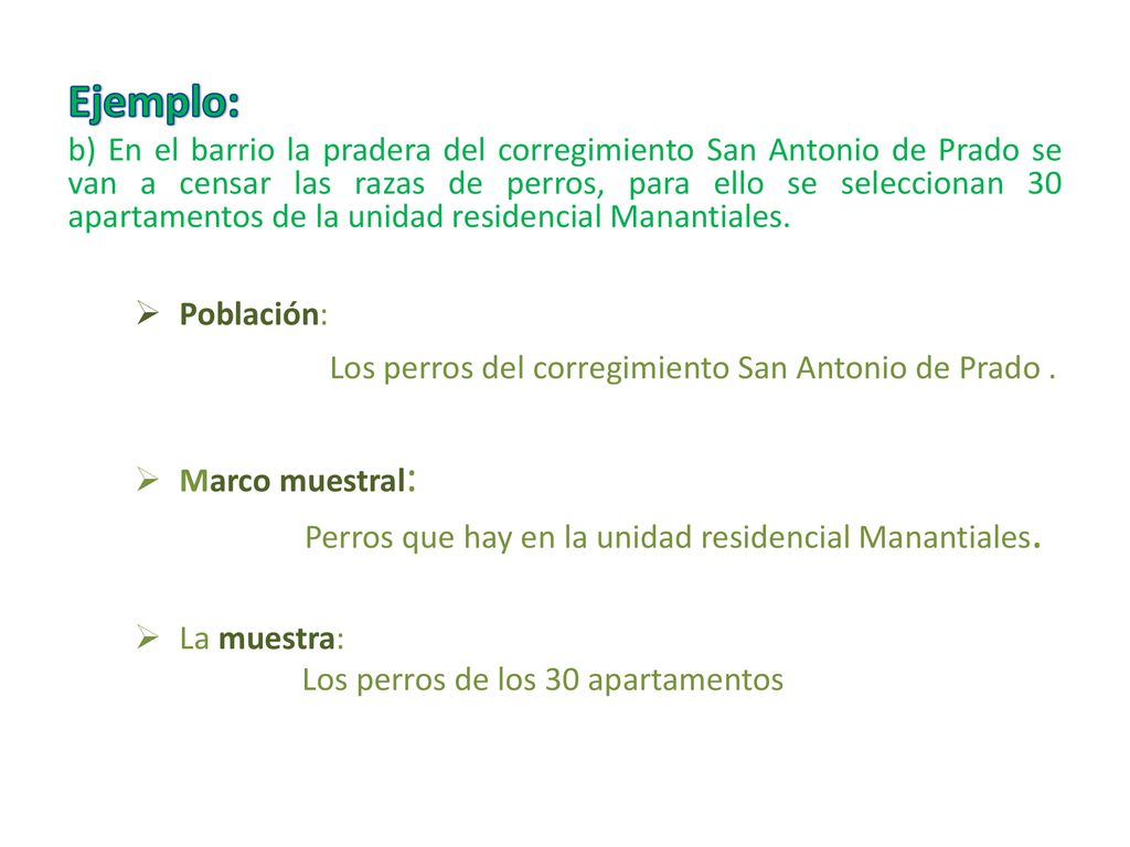 Los perros del corregimiento San Antonio de Prado .