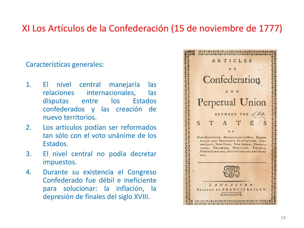 XI Los Artículos de la Confederación (15 de noviembre de 1777)