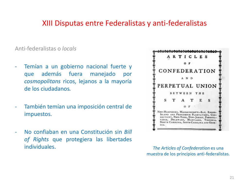 XIII Disputas entre Federalistas y anti-federalistas