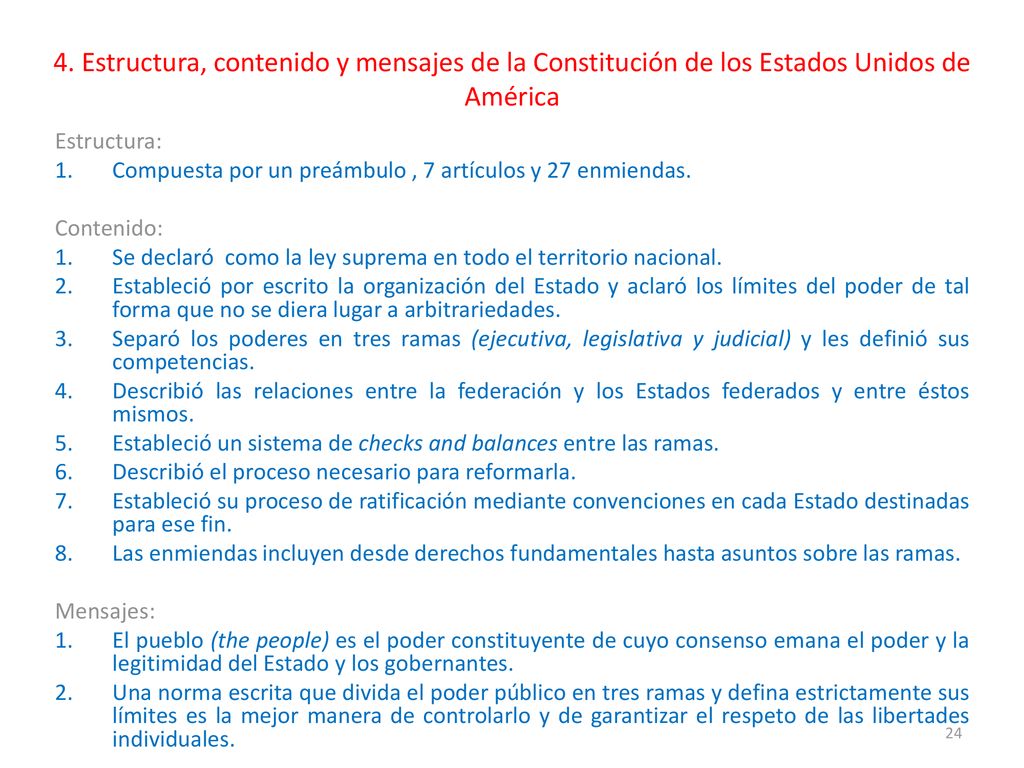 4. Estructura, contenido y mensajes de la Constitución de los Estados Unidos de América