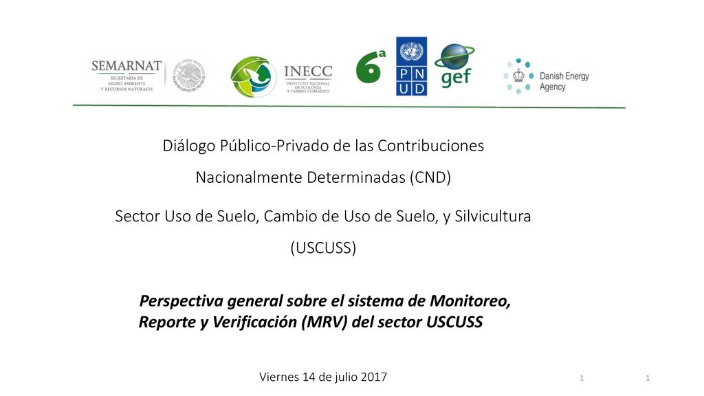 Sector Uso de Suelo, Cambio de Uso de Suelo, y Silvicultura (USCUSS)