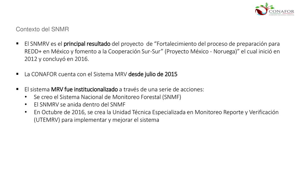La CONAFOR cuenta con el Sistema MRV desde julio de 2015