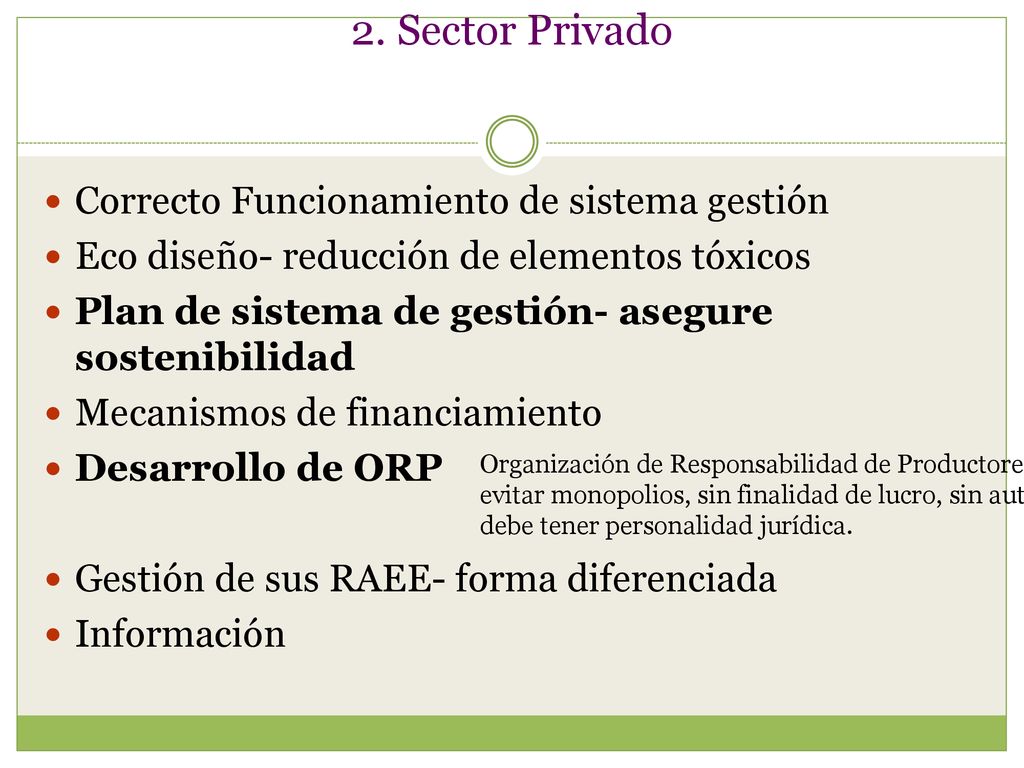 2. Sector Privado Correcto Funcionamiento de sistema gestión