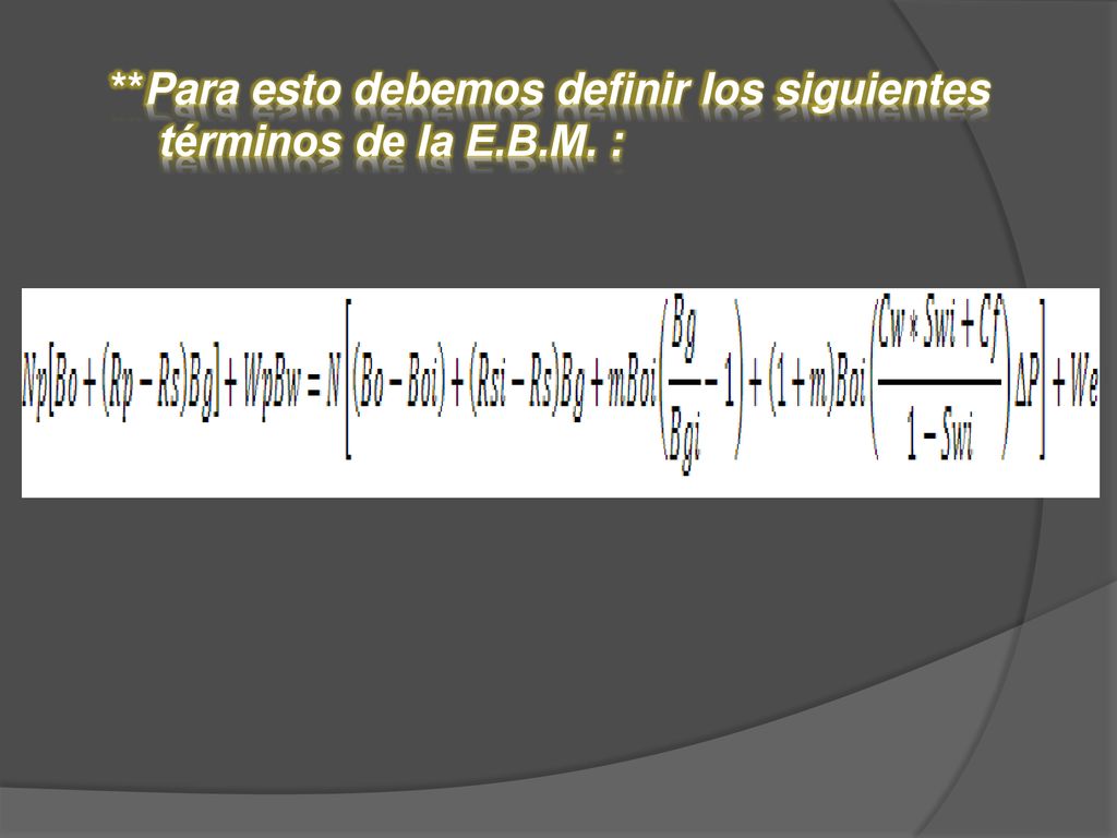 **Para esto debemos definir los siguientes términos de la E.B.M. :