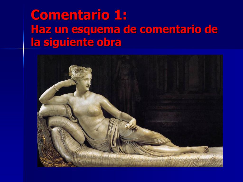 Comentario 1: Haz un esquema de comentario de la siguiente obra