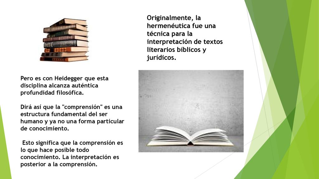 Originalmente, la hermenéutica fue una técnica para la interpretación de textos literarios bíblicos y jurídicos.