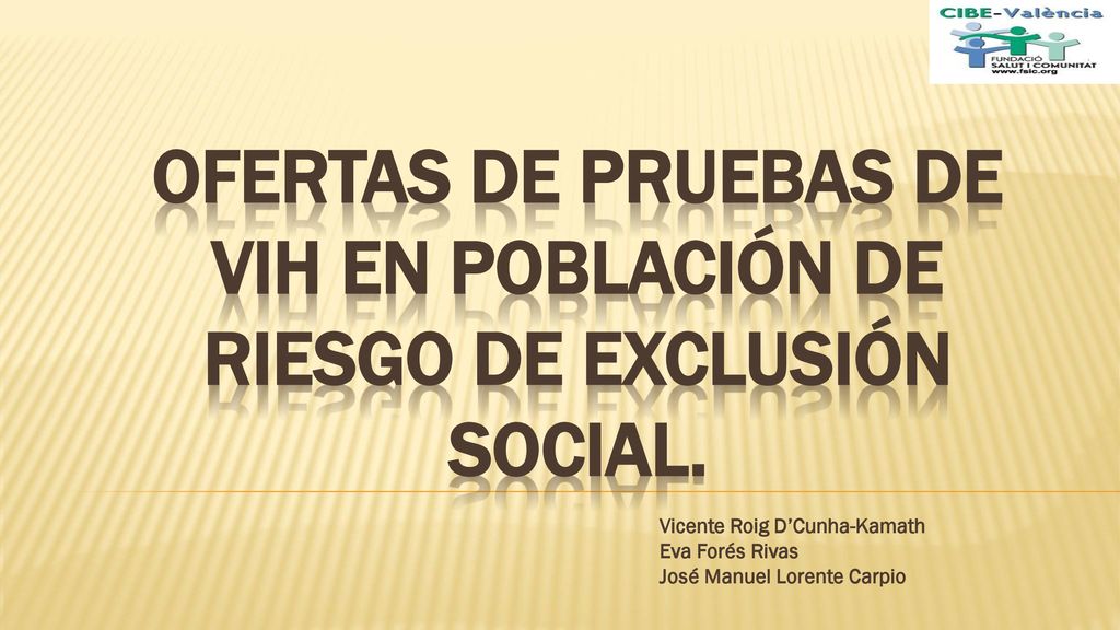 Ofertas de pruebas de VIH en población de riesgo de exclusión social.